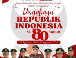 Kepala Kejaksaan Negeri Rejang Lebong beserta jajaran ,Memperingati Hari Kemerdekaan Republik Indonesia Ke 80 Tahun