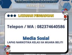 Tingkatkan Transparansi dan Pelayanan Publik, Lapas Narkotika Muara Beliti Buka Layanan Pengaduan Resmi