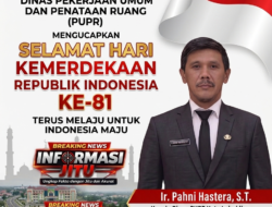 Semarak HUT RI ke-81, Kadis PUPR Lubuklinggau Ir. Pahni Hastera, S.T. Ajak Perkuat Pembangunan Daerah