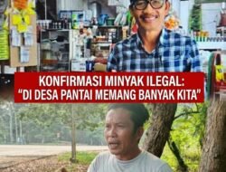 Geram Minyak Ilegal Makin Menjamur di Desa Pantai, Aktivis Silampari Desak APH Bertindak Tegas dan Tangkap Aktor Intelektual!